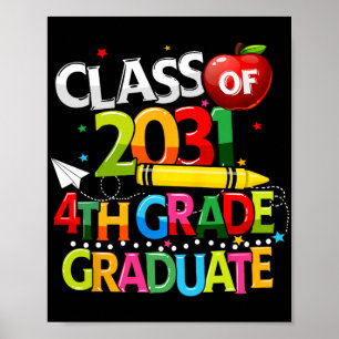 Grade Graduate Cl von 2031 Letzter Tag der Schule Poster