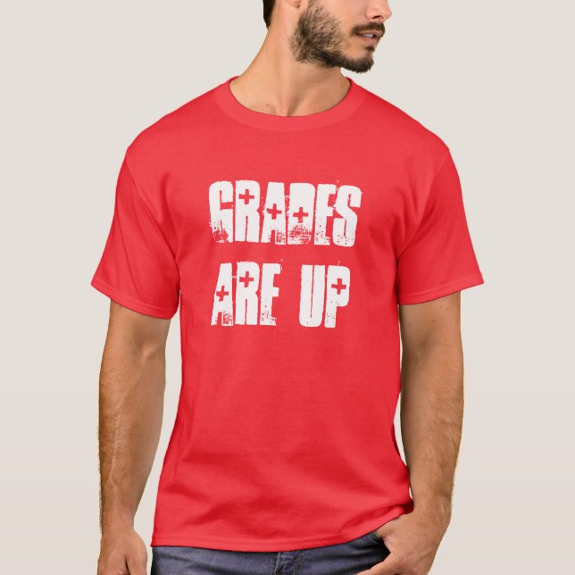 Grade sind oben T-Shirt (Vorderseite)