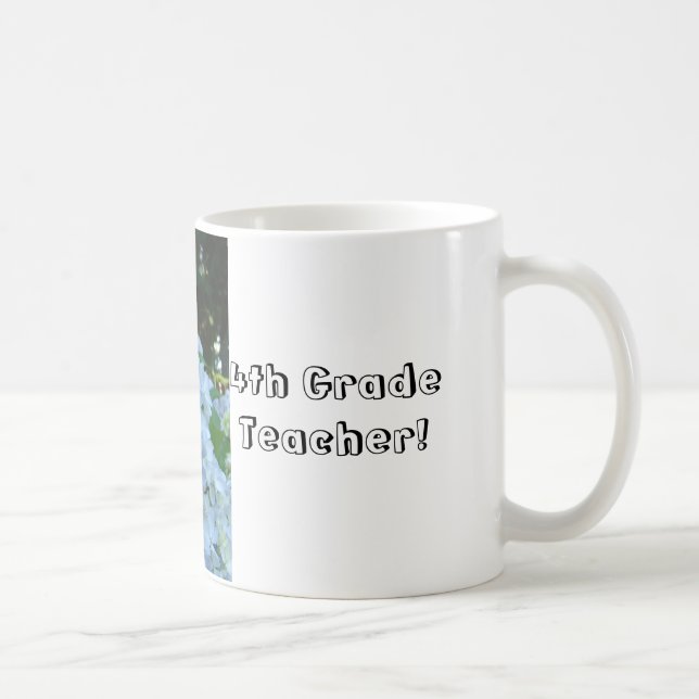 Grade Teacher Cup Tasse Geschenke Lehrer Hydrangea (Rechts)