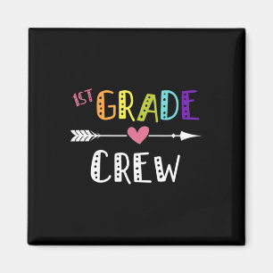 Grade Teacher First Day School 1. Crew Magnet