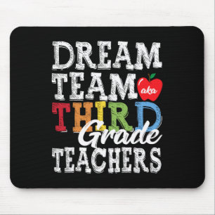 Grade Teachers T-Shirt Dream Team Aka 3. Klasse Te Mousepad