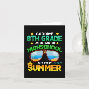 Grade Way to High School Grade erste Sommer Gradua Karte