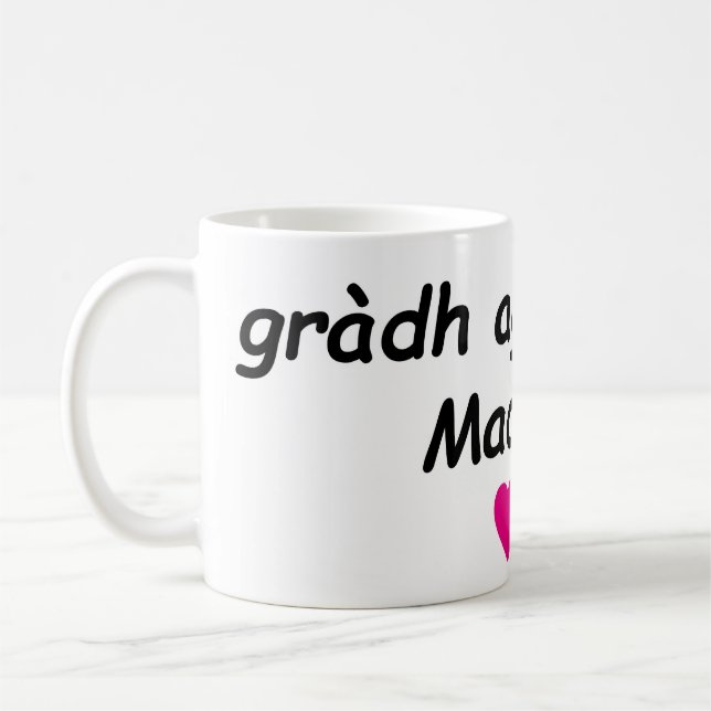 gràdh agus solas, Madeline (love and light) Kaffeetasse (Links)