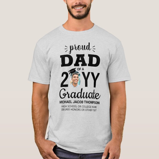 Graduate Foto Abschluss Class Jahr Proud Vater T-Shirt (Vorderseite)
