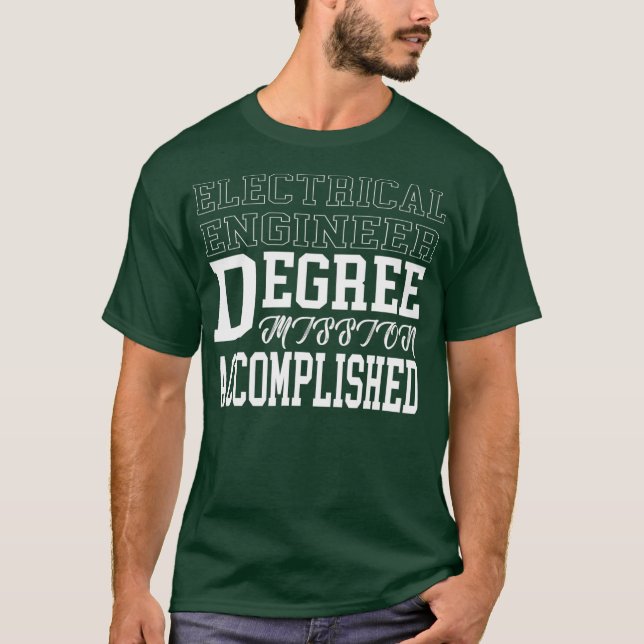 Graduate für Elektrotechnik Uni T-Shirt (Vorderseite)