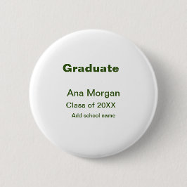 Graduate hinzufügen Namen Schule Namen Klasse von  Button
