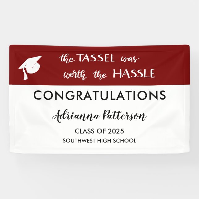Graduate Maroon | Die Tassel war den Ärger wert Banner (Horizontal)