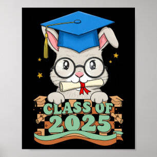 Graduate Rabbit Cl von 2025 Kids Mens Weibchen Gra Poster