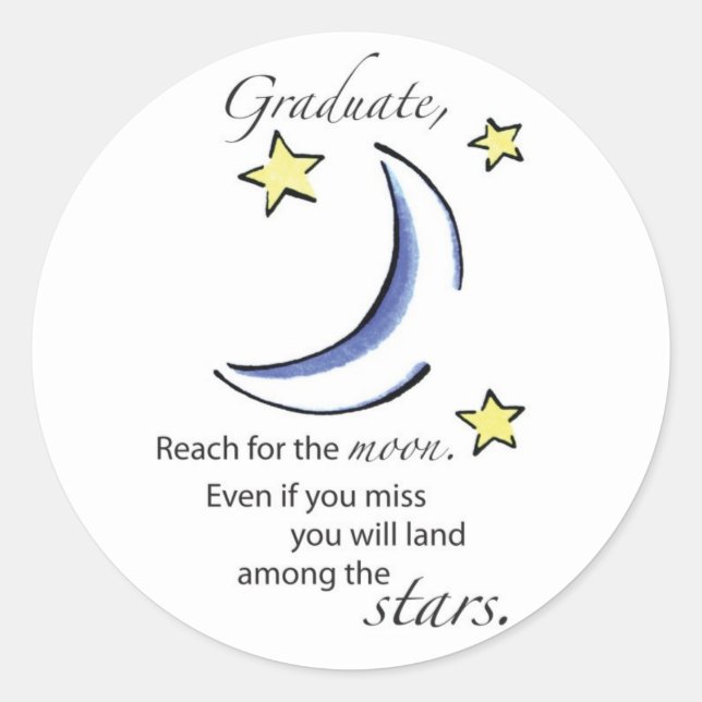 Graduate Reach for Moon, Glückwunsch Runder Aufkleber (Vorderseite)