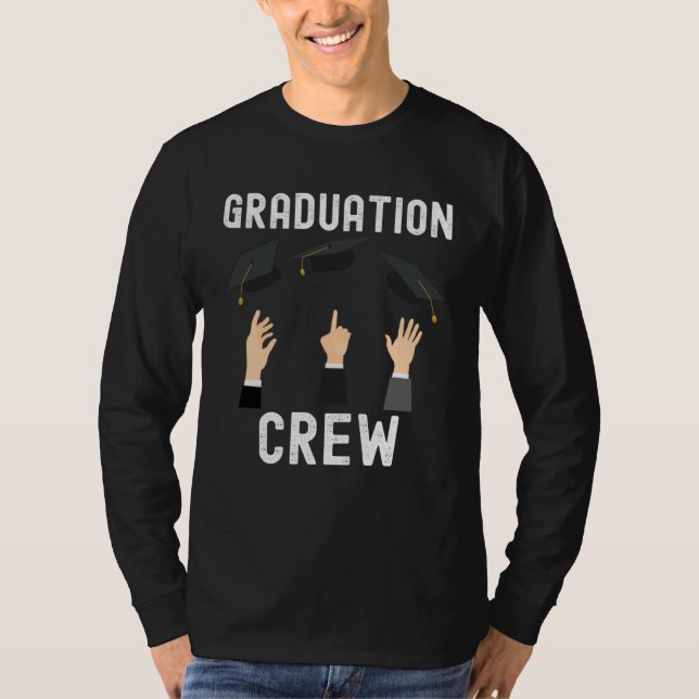 Graduation Class School Quotes Cute Family T-Shirt (Vorderseite)