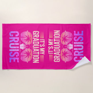 Graduation Cruise Beach Towel Strandtuch