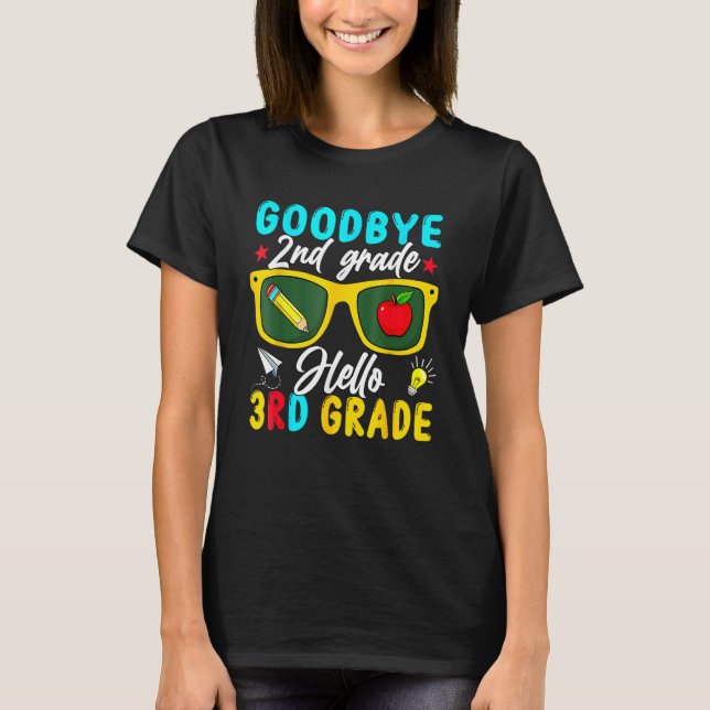 Graduation Goodbye 2nd Grade Hello 3rd Grade Back  T-Shirt (Vorderseite)