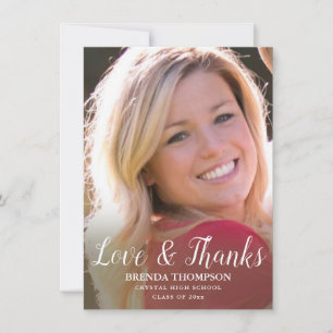 Graduation Love & Thanks White Script Photo Dankeskarte