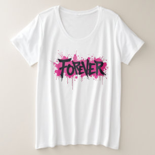 Graffiti Hot Pink "FOREVER" Große Größe T-Shirt