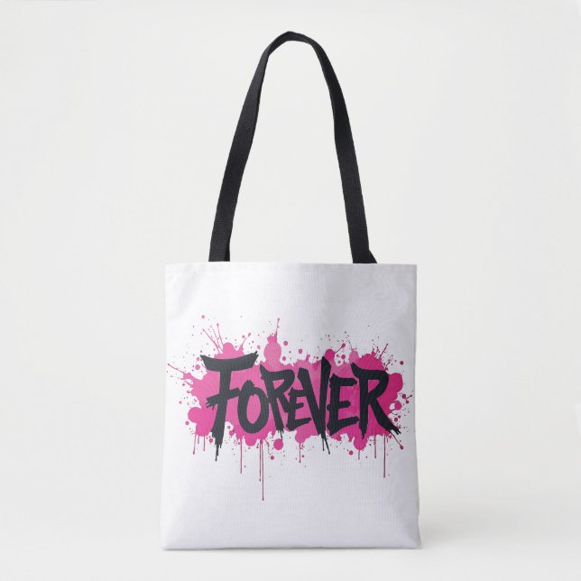 Graffiti Hot Pink "FOREVER" Tasche (Vorderseite)