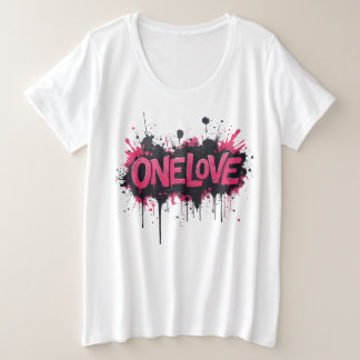 Graffiti Hot Pink "ONELOVE" Große Größe T-Shirt