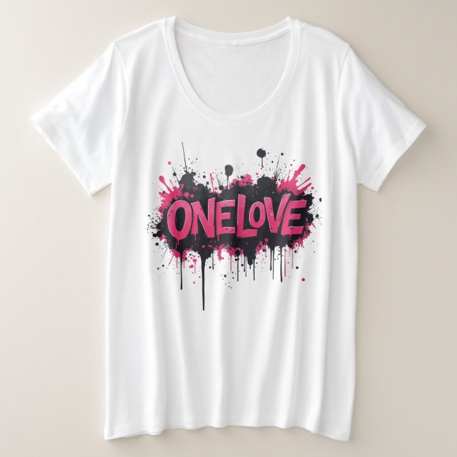 Graffiti Hot Pink "ONELOVE" Große Größe T-Shirt (Design vorne)