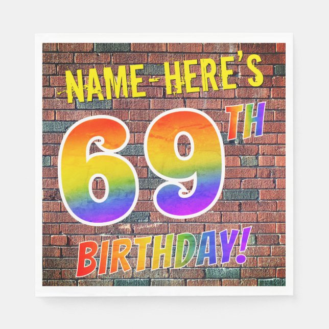 Graffiti Rainbow Look 69. GEBURTSTAG! + INDIVIDUEL Serviette (Vorderseite)