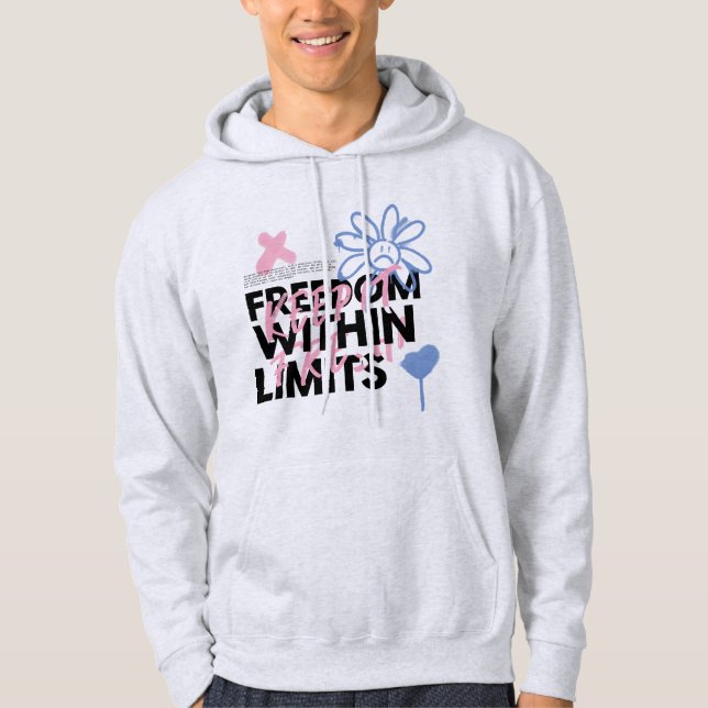 Graffiti style Freedom Within Limits Hoodie (Vorderseite)