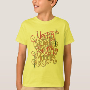 Grafik für lokalisierte Übersetzungen von MUGGLE™ T-Shirt