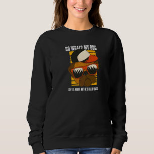 Grafik mein Hund ist kein Modell, aber er ist inte Sweatshirt