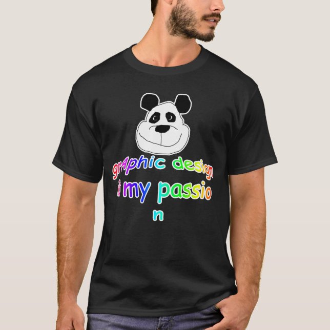 Grafikdesign ist mein Passion-T - Shirt (Vorderseite)