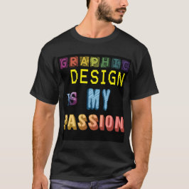 Grafikdesign ist meine Leidenschaft WordArt Pun Me T-Shirt