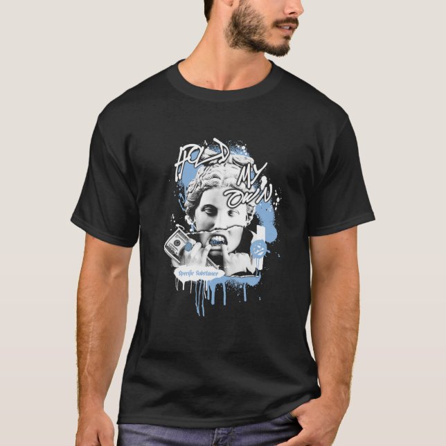Grafische T-Shirts halten meinen eigenen Platz 4 U (Vorderseite)