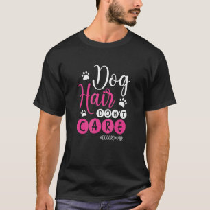 Grafischer Hund Grooming Apparel Hund Hund ist ega T-Shirt