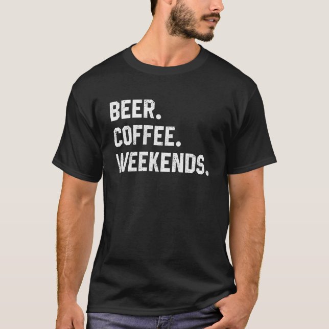 Grafisches Sprichwort für Bier-Kaffeezeitungen T-Shirt (Vorderseite)