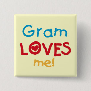 Gram Lieben Me T - Shirt und Geschenke Button