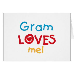 Gram Loves Me T-shirts et cadeaux