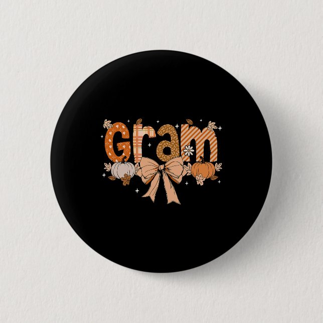 Gram Pumpkin Fall Coquette Bow Erntedank Mama Wo Button (Vorderseite)