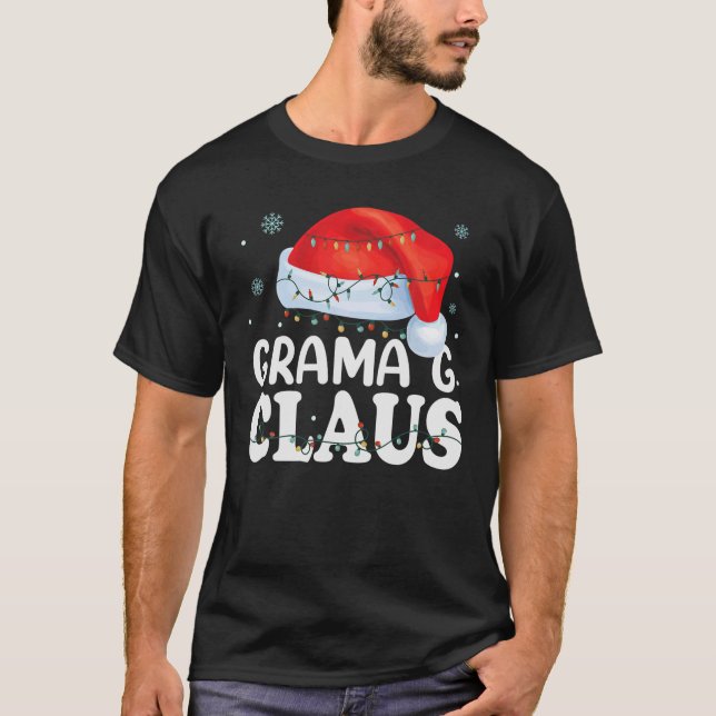 Grama G Claus Xmas Familie Matching Funny Oma C T-Shirt (Vorderseite)