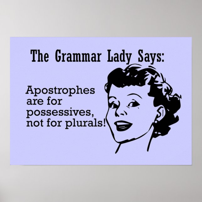 Grammar Lady Apostrophes Posters Poster (Vorne)