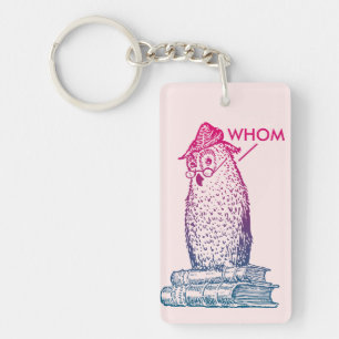 Grammar Owl sagt, wer rosa ist Schlüsselanhänger