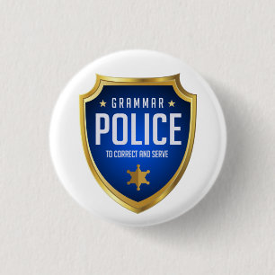 Grammar Police Funny Button