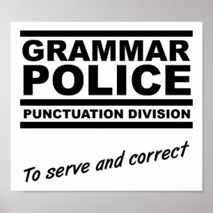 Grammar Police Funny Poster
