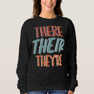 Grammar Police Punctuation Grammatical Correct Gr Sweatshirt