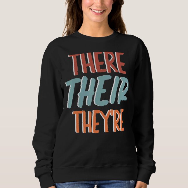 Grammar Police Punctuation Grammatical Correct Gr Sweatshirt (Vorderseite)