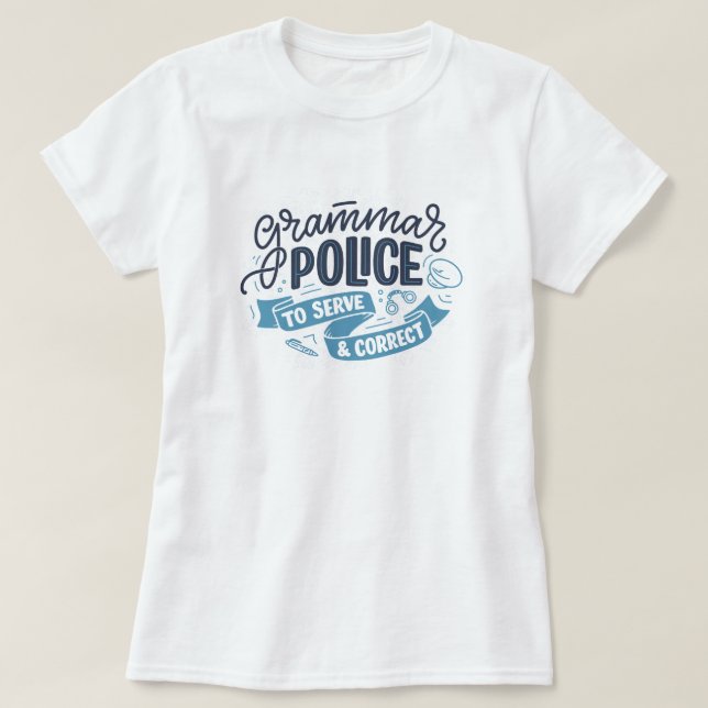 Grammar Police T - Shirt (Design vorne)