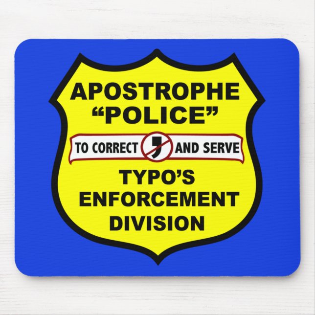 Grammatik-Polizei-Apostroph Mousepad (Vorne)