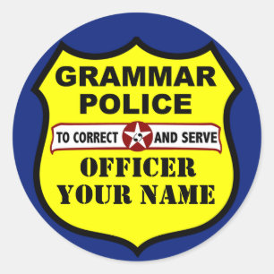 Grammatik-Polizei-kundengerechter Aufkleber