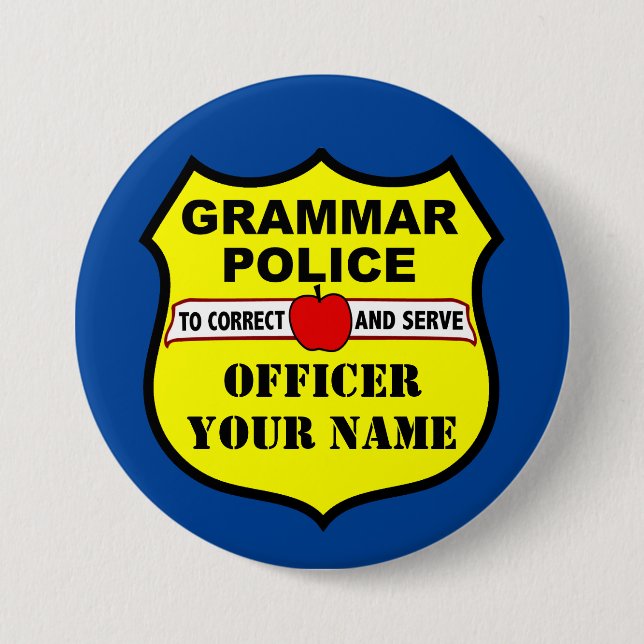 Grammatik-Polizei-kundengerechter Lehrer-Knopf Button (Vorderseite)