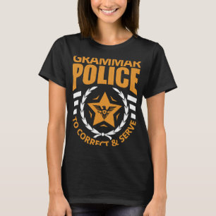Grammatikpolizei Korrigieren und bedienen Englisc T-Shirt