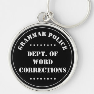Grammatikpolizei Spaß Weißer Text Schlüsselanhänger