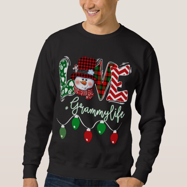 Grammy Snowman Liebe Grammy Life Christmas Red Pla Sweatshirt (Vorderseite)
