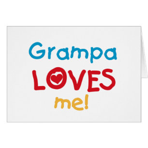 Grampa m'aime T-shirts et cadeaux