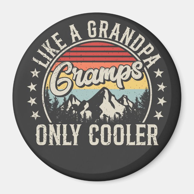 Grampen wie ein Opa nur Cooler Retro-Kreis Magnet (Vorne)