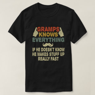 Gramps weiß alles Funny Grandpa-Geschenk T-Shirt